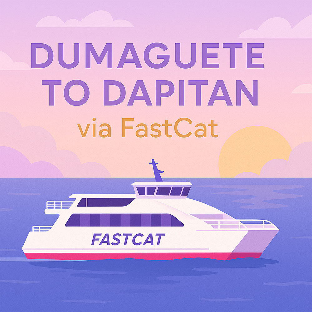 Travel Dumaguete to Dapitan Safely and Quickly via FastCat Ferry